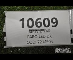 Faro Led dx bmw serie 2 f45 f46 GT | 10609 - 7