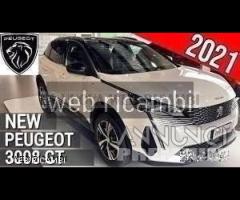 Peugeot 3008 ricambi musata 2021 2022