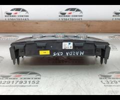 PANNELLO COMANDI CLIMA ARIA CONDIZIONATA MAZDA CX- - 20