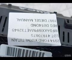 PANNELLO COMANDI RISCALDATORE CLIMA FORD KUGA 2014 - 18