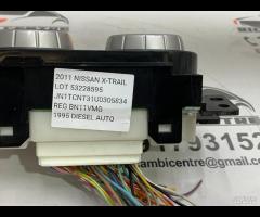 PANNELLO COMANDO CLIMA RISCALDAMENTO NISSAN X-TRAI - 11