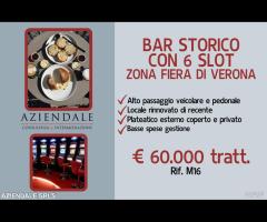 AZIENDALE-BAR STORICO CON 6 SLOT IN ZONA FIERA