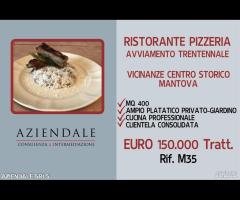 RISTORANTE/PIZZERIA AVVIAMENTO TRENTENNALE
