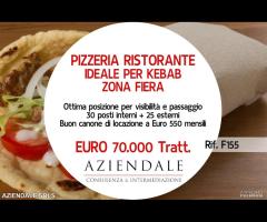 PIZZERIA E CUCINA - IDEALE PER KEBAB - ZONA FIERA