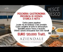 PESCHERIA GASTRONOMIA STORICA E RINOMATA