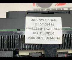 PANNELLO COMANDO CLIMA RISCALDAMENTO VW TIGUAN 200 - 9
