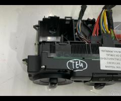 PANNELLO COMANDO CLIMA RISCALDAMENTO VW TIGUAN 200 - 22