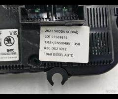 PANNELLO COMANDO CLIMA RISCALDAMENTO SKODA KODIAQ - 17