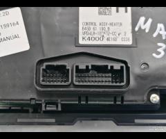PANNELLO COMANDO CLIMA RISCALDAMENTO MAZDA 3 III B - 22